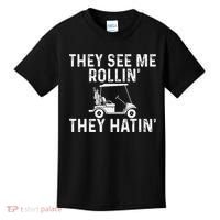 They See Me Rollin' They Hatin' Golfer Golf Golfing Lover Kids T-Shirt thumb 0