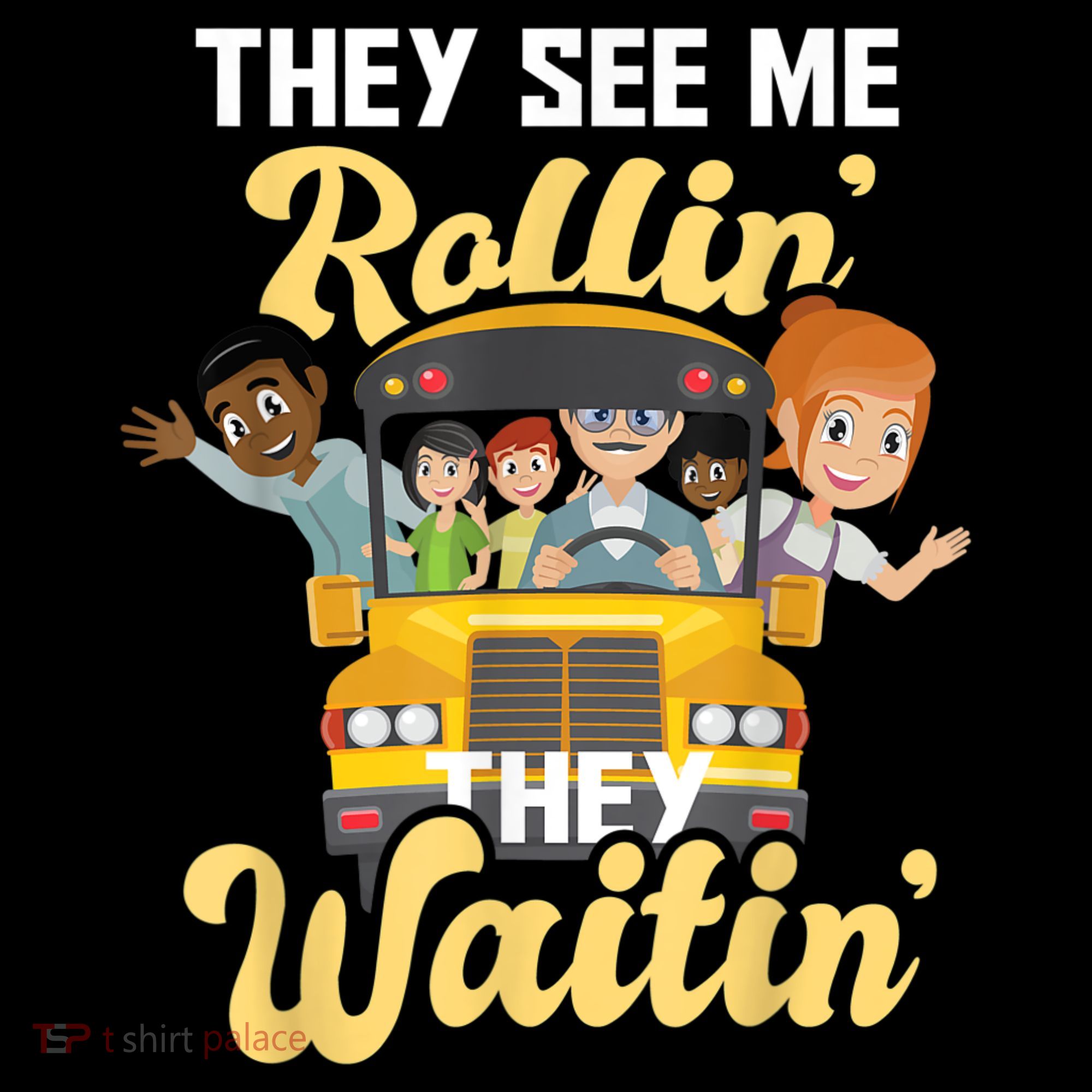 They See Me Rollin They Waitin Funny School Bus Driver Women's Hoodie
