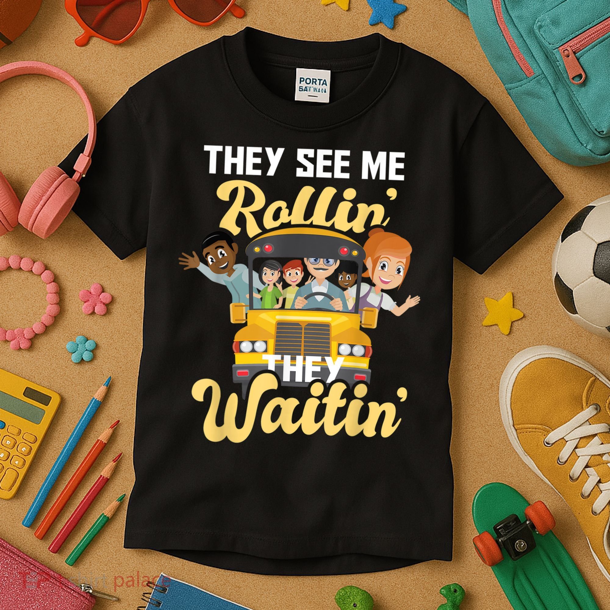 They See Me Rollin They Waitin Funny School Bus Driver Kids T-Shirt