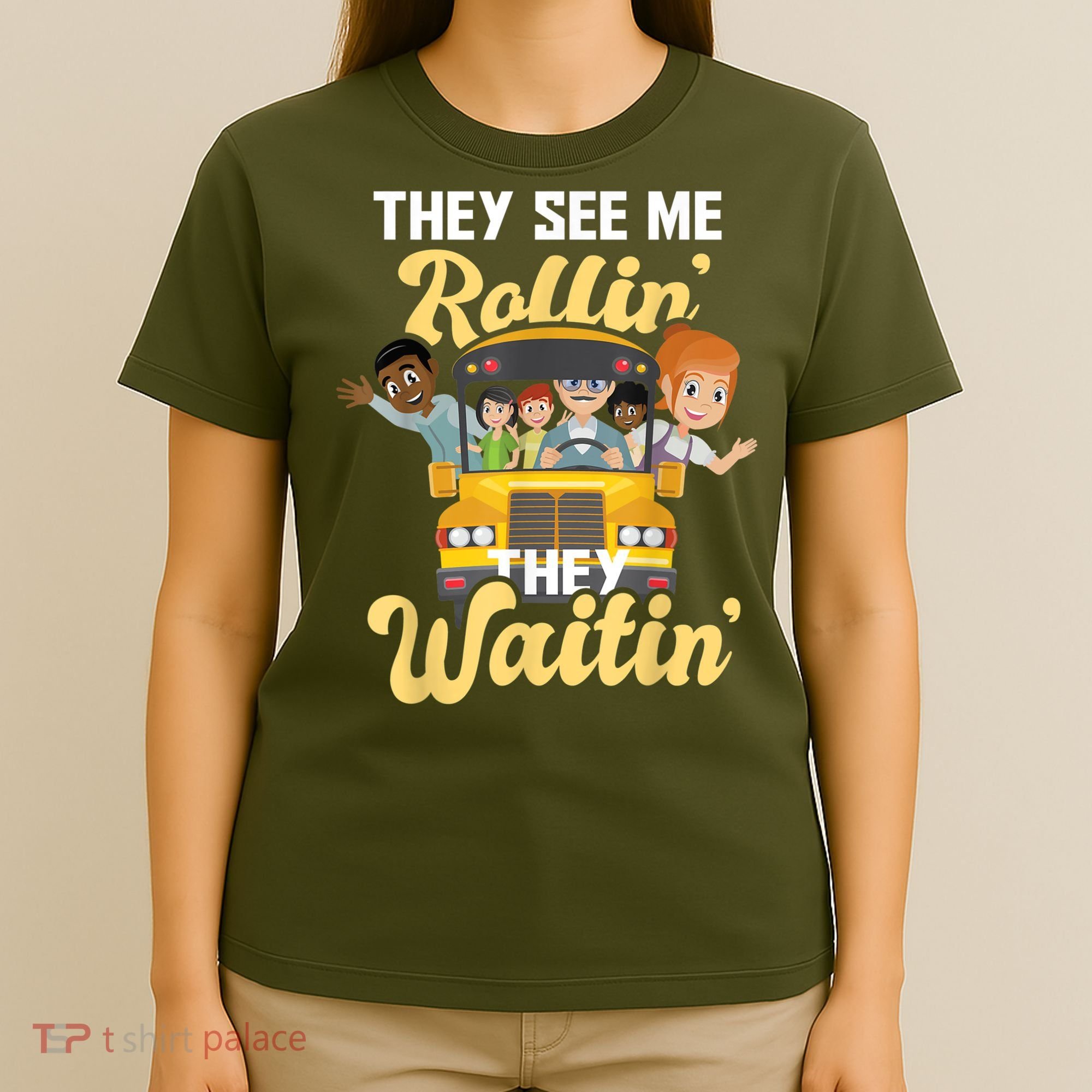 They See Me Rollin They Waitin Funny School Bus Driver T-Shirt