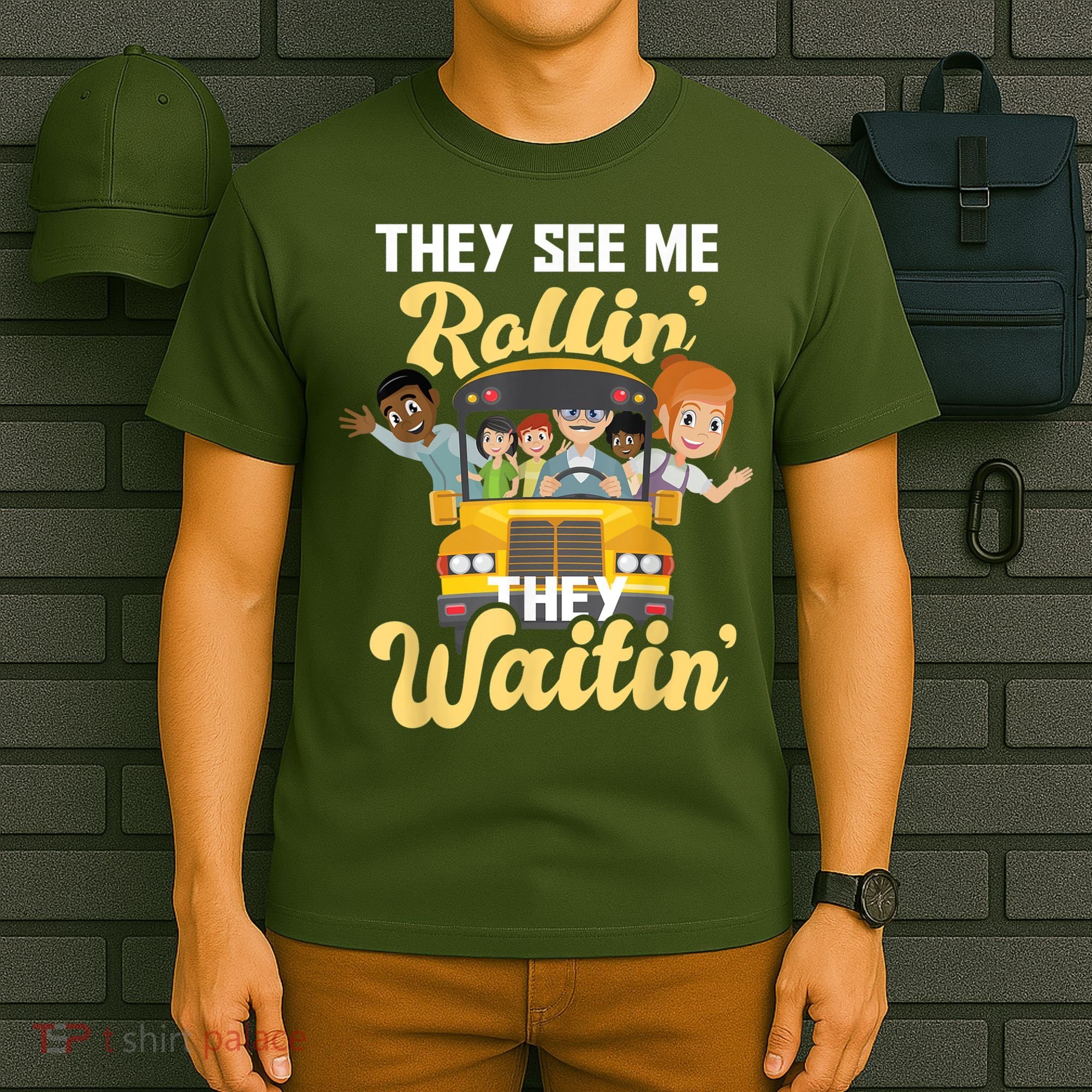 They See Me Rollin They Waitin Funny School Bus Driver T-Shirt