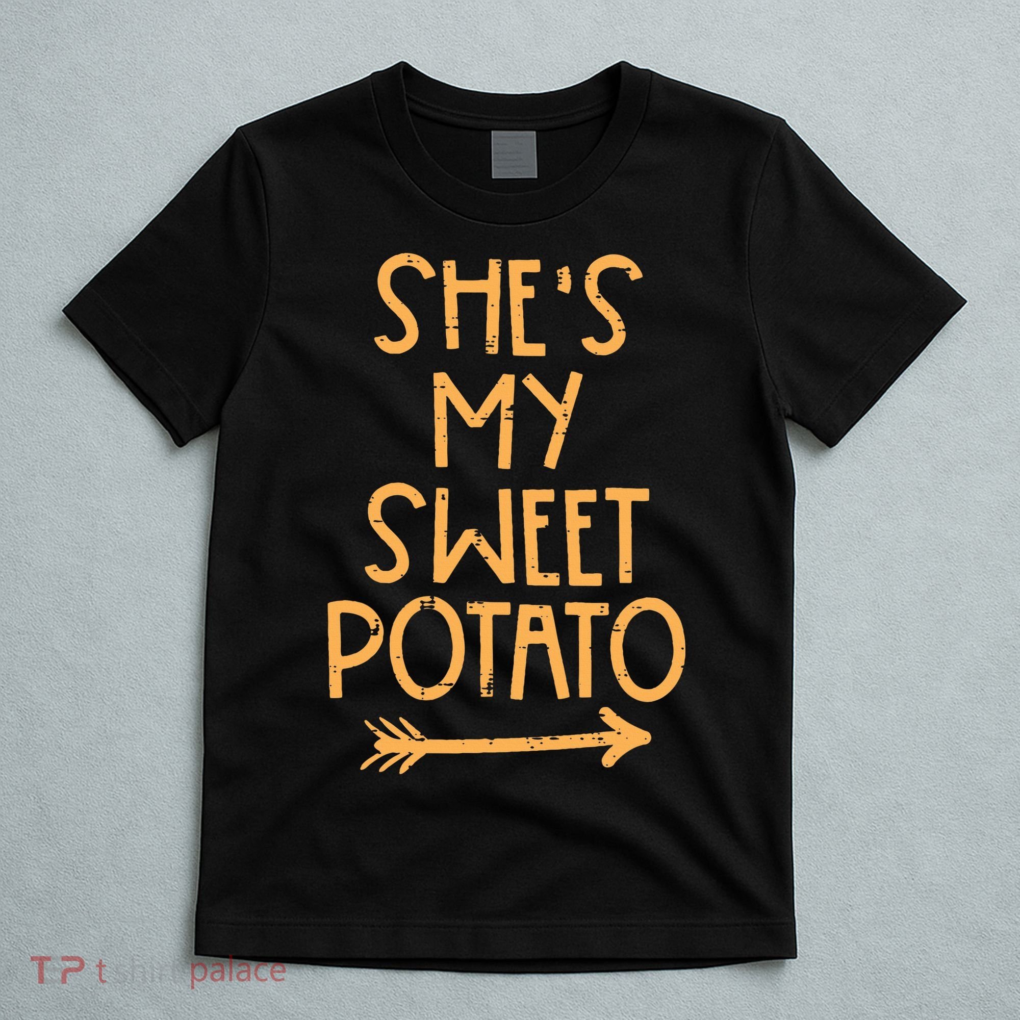 Thanksgiving Shes My Sweet Potato Matching Couple Fall T-Shirt
