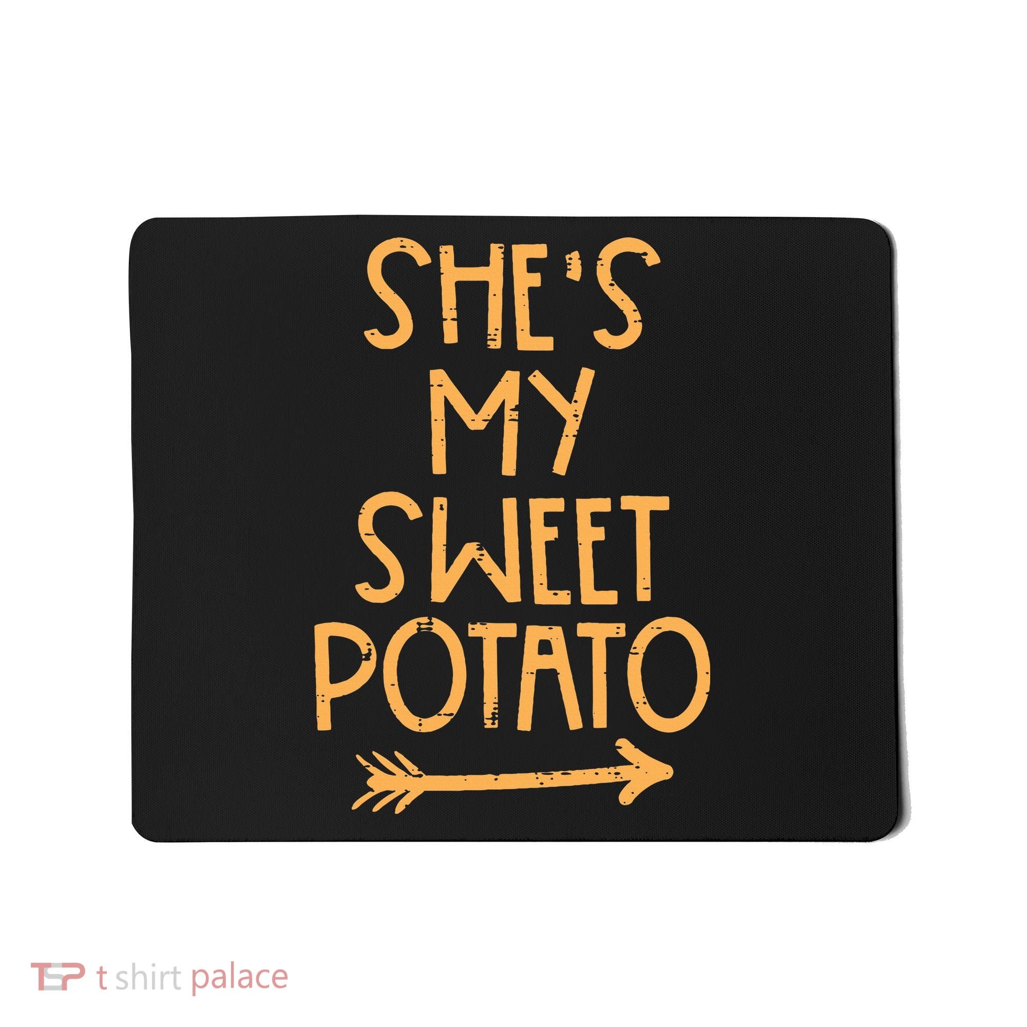 Thanksgiving Shes My Sweet Potato Matching Couple Fall Mousepad