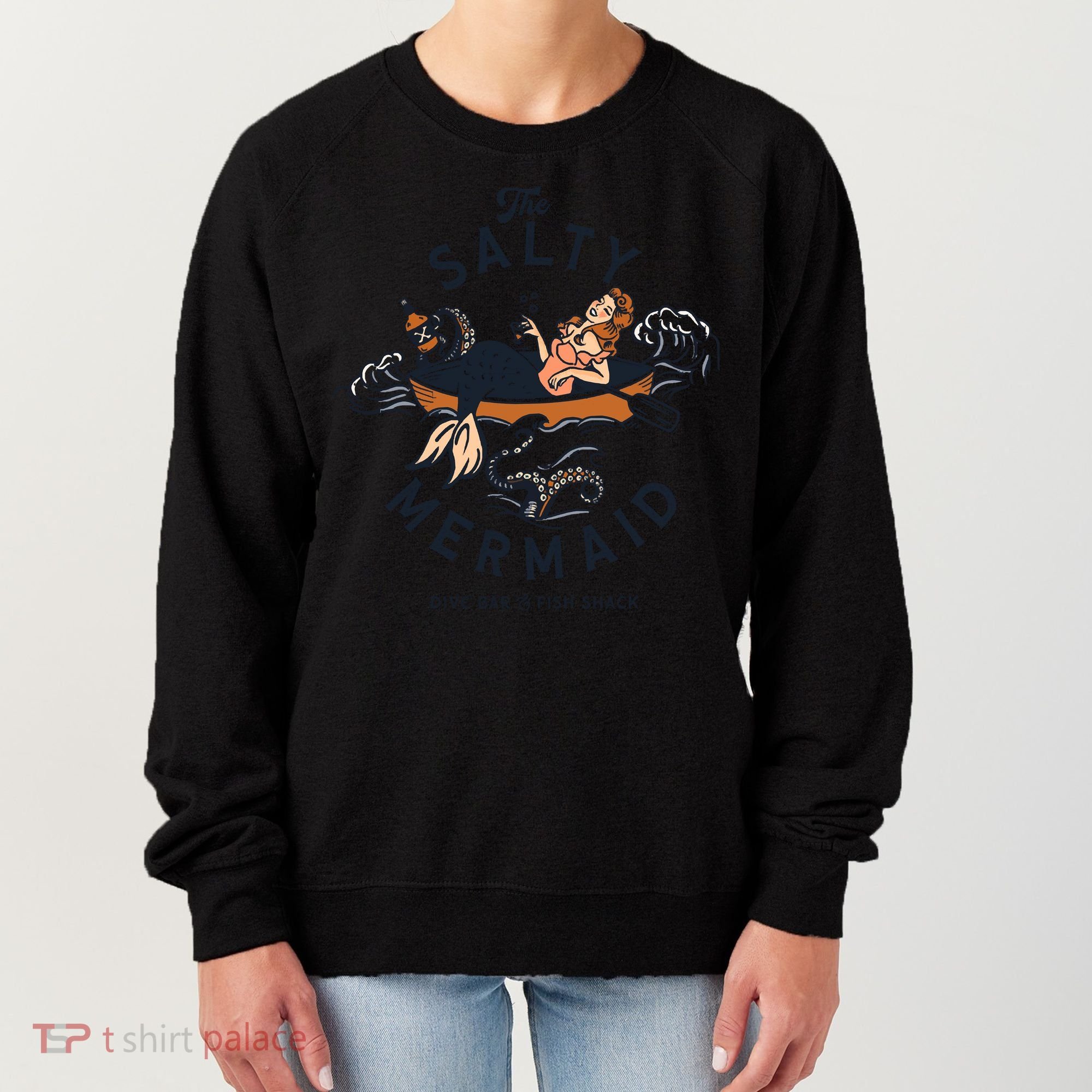 The Salty Mermaid Dive Bar &Amp; Fish Shack Women's Sweatshirt