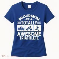 Triathlete Supporter Mom Gift Triathlon Run Swim Bike Cycle Gift Women's T-Shirt thumb 0