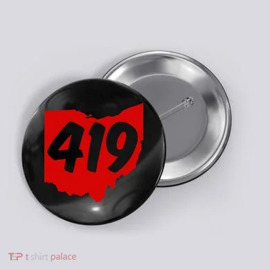 Toledo Sandusky Mansfield 419 Area Code Ohio Button