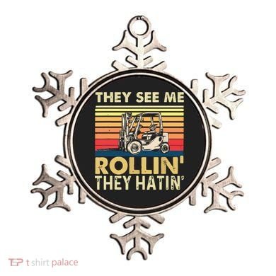 They See Me Rollin They Hatin Forklift Driver Fork Stacker Ornament