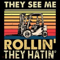 They See Me Rollin They Hatin Forklift Driver Fork Stacker Kids Sweatshirt thumb 2