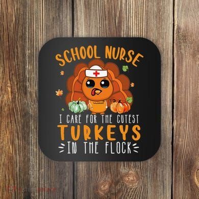 Tu School Nurse Thanksgiving Turkey Lover Costume Fall Coaster