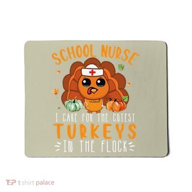 Tu School Nurse Thanksgiving Turkey Lover Costume Fall Mousepad