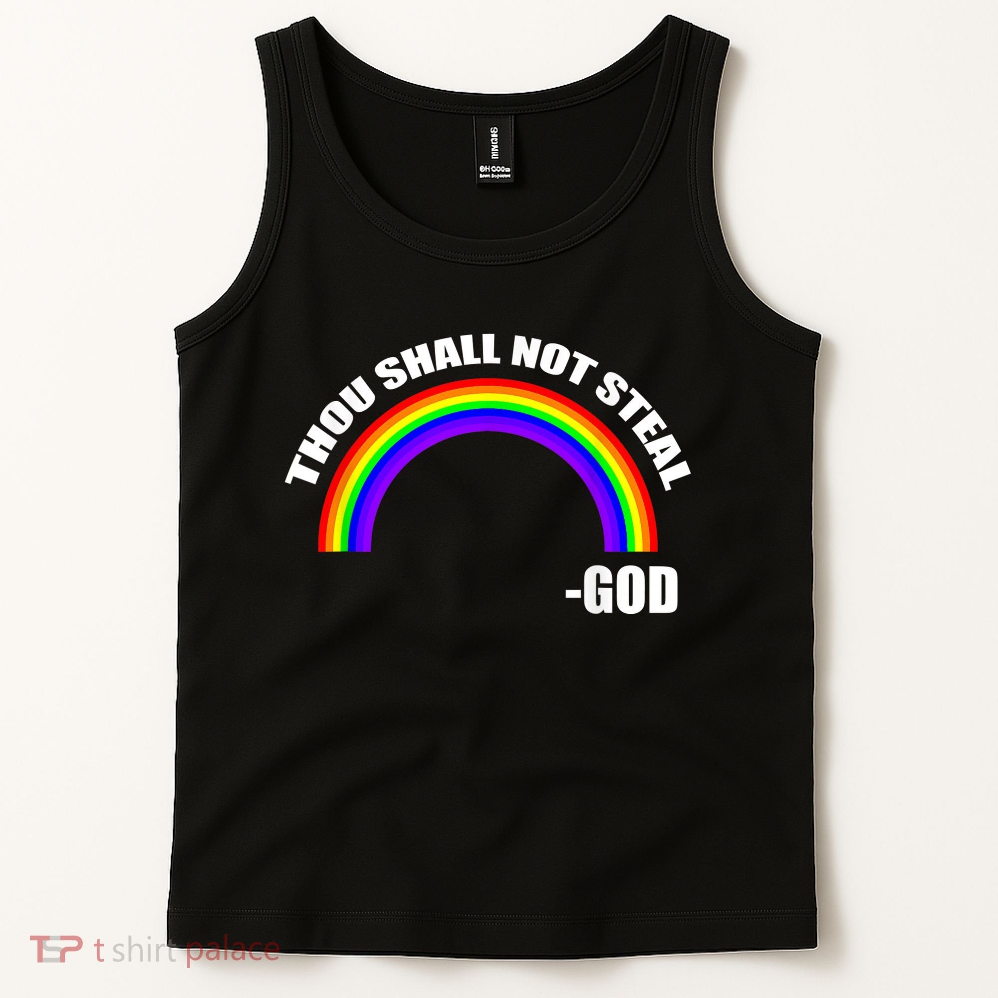 Thou Shall Not Steal Gods Rainbow Tank Top