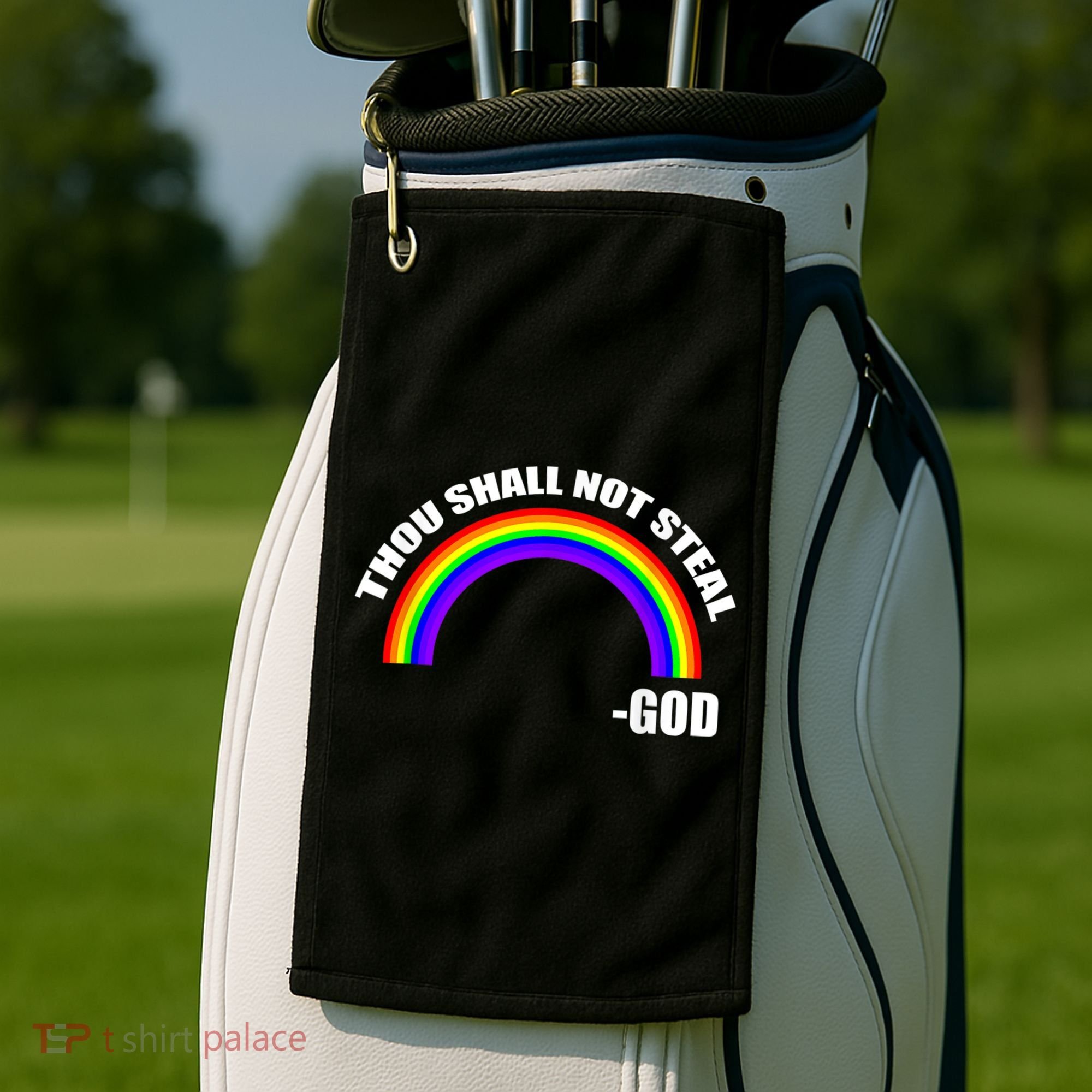 Thou Shall Not Steal Gods Rainbow Golf Towel