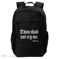 Thou Shalt Not Try Me Mood 24 7 Backpack thumb 0