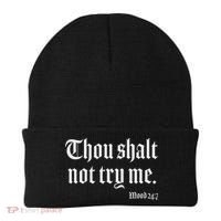 Thou Shalt Not Try Me Mood 24 7 Beanie thumb 0