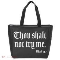 Thou Shalt Not Try Me Mood 24 7 Tote Bag thumb 0