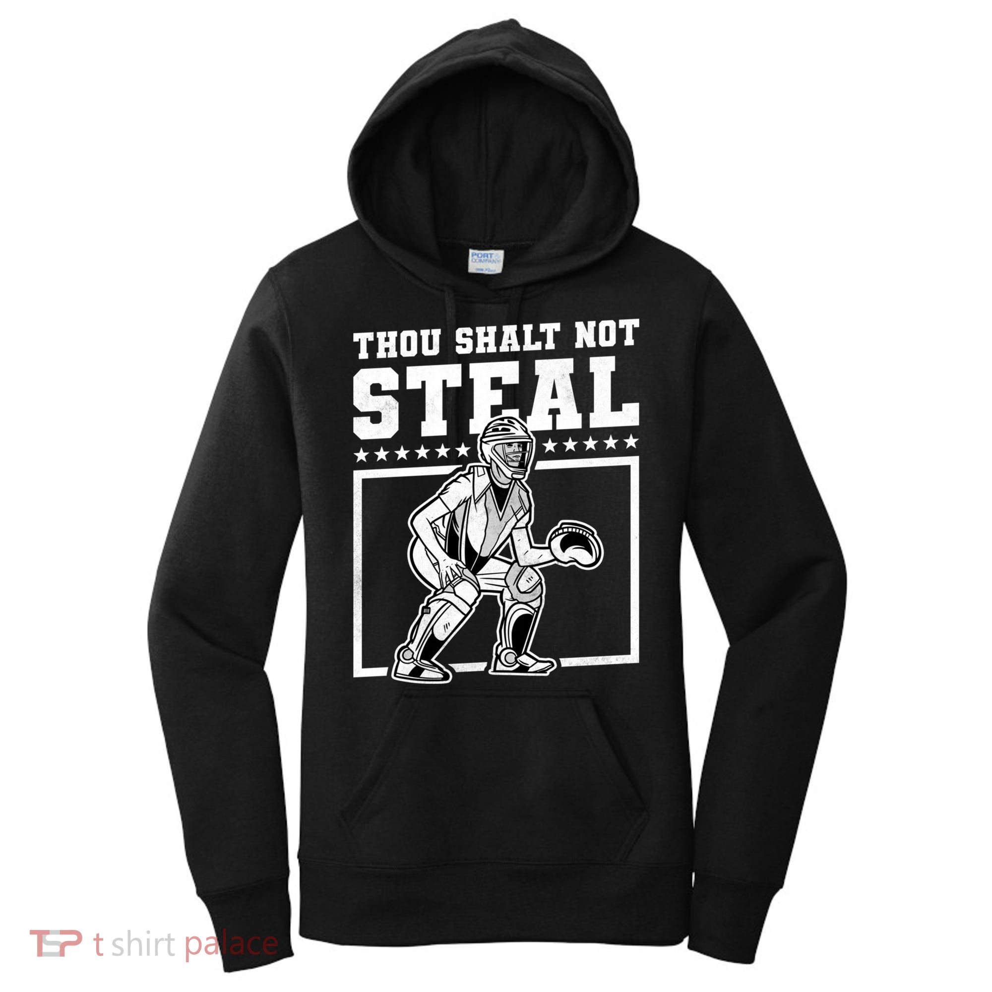 Thou Shalt Not Steal Baseball Cool Gift Women's Hoodie