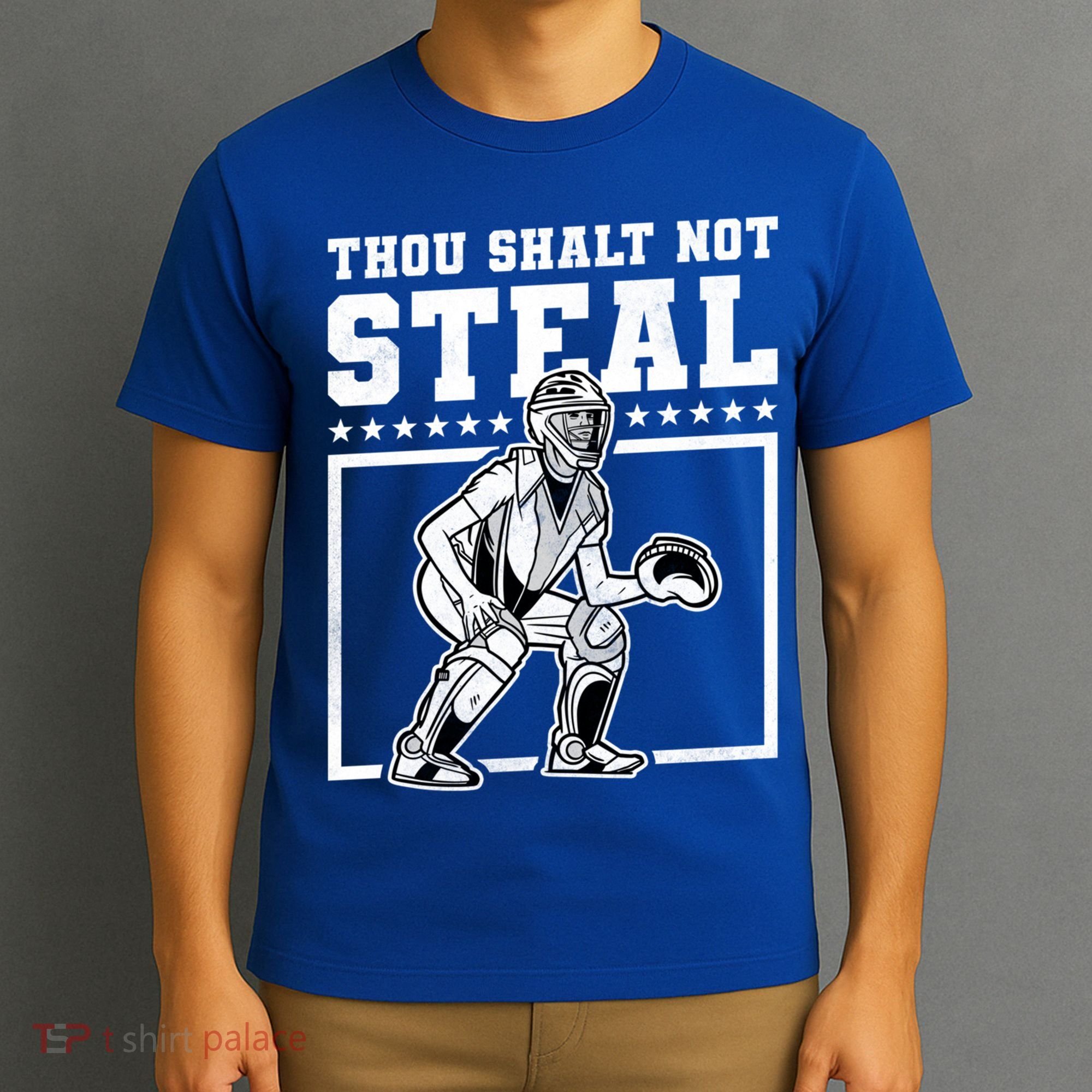 Thou Shalt Not Steal Baseball Cool Gift T-Shirt