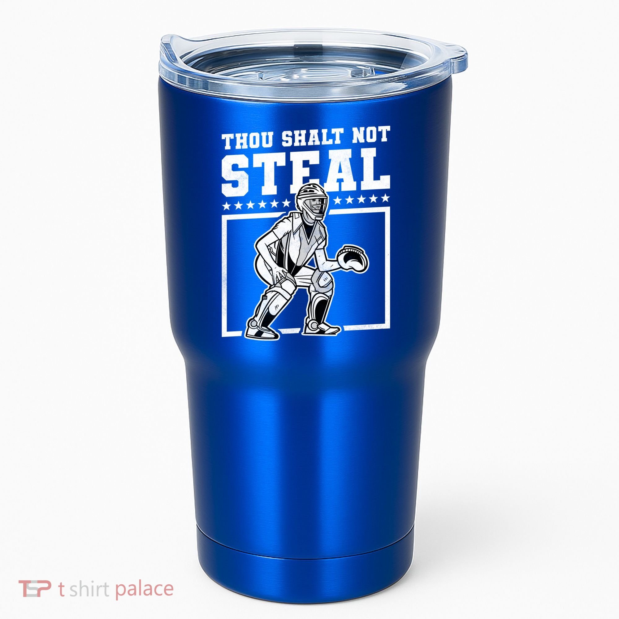 Thou Shalt Not Steal Baseball Cool Gift Tumbler
