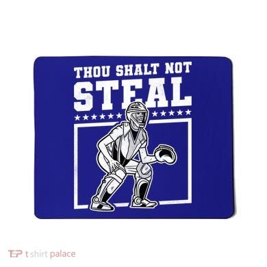 Thou Shalt Not Steal Baseball Cool Gift Mousepad