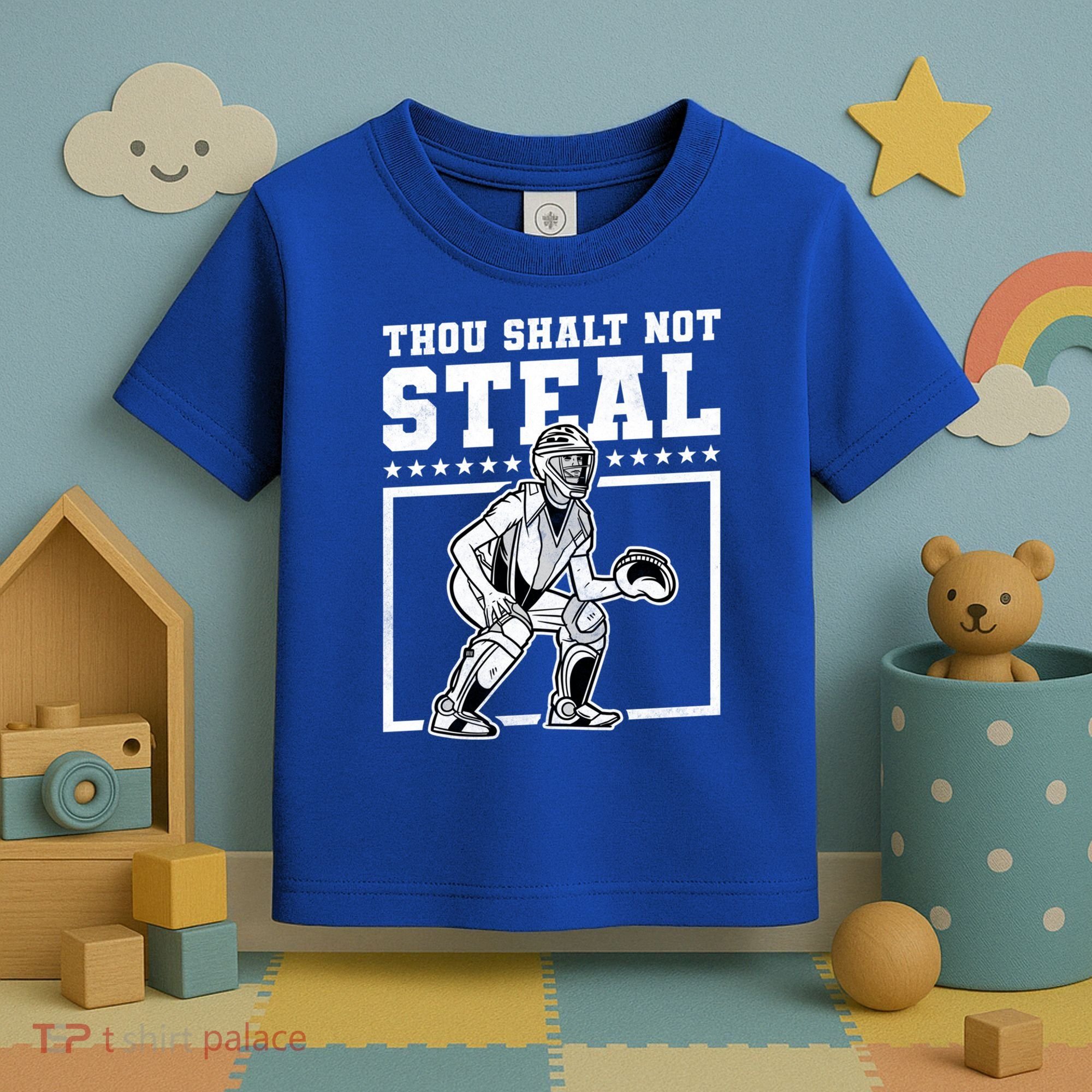 Thou Shalt Not Steal Baseball Cool Gift Toddler T-Shirt