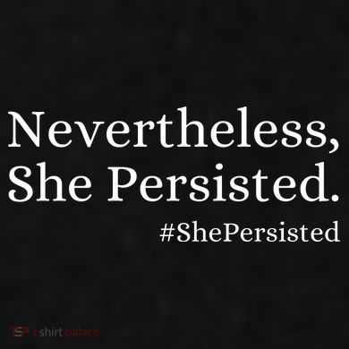 That Says Nevertheless She Persisted Ladies PosiCharge Tri-Blend Wicking Tank
