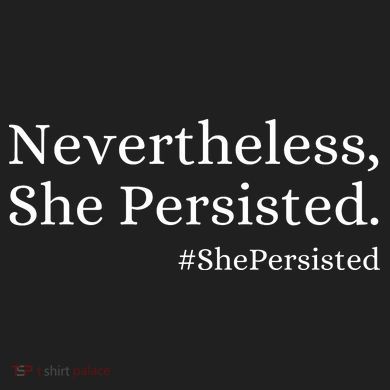 That Says Nevertheless She Persisted Comfort Colors Boxy T-Shirt