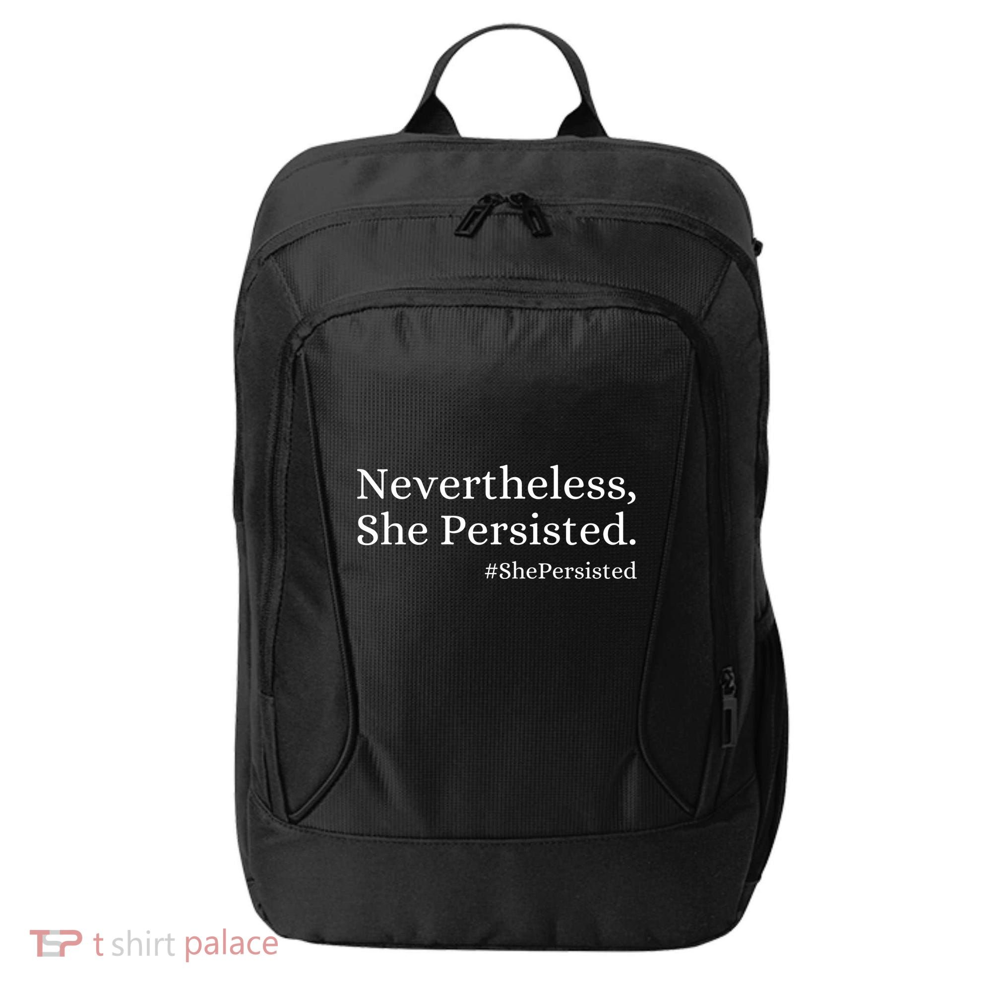 That Says Nevertheless She Persisted City Backpack