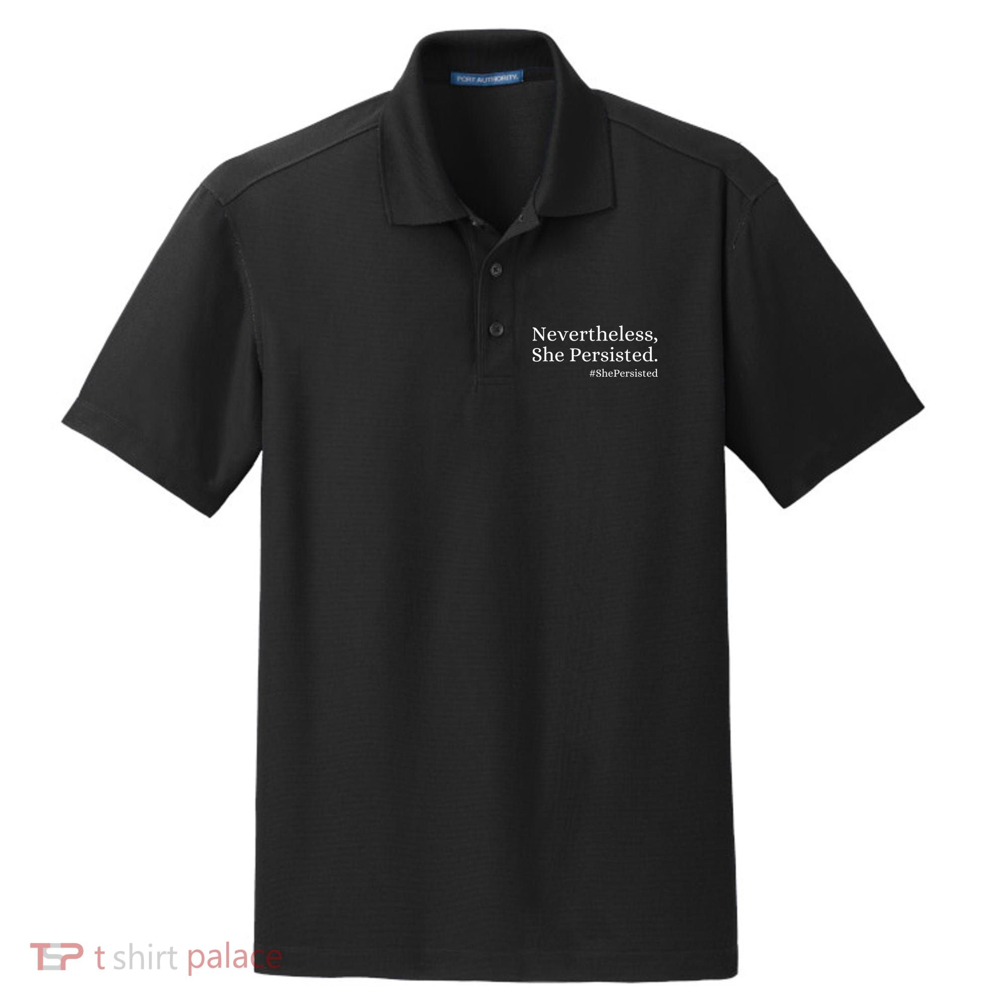 That Says Nevertheless She Persisted Dry Zone Grid Polo