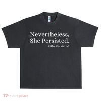 That Says Nevertheless She Persisted Urban Oversized Heavyweight T-Shirt thumb 0