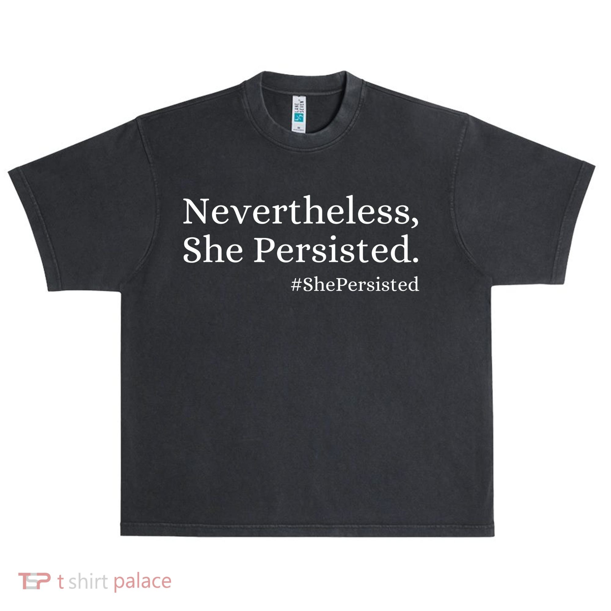 That Says Nevertheless She Persisted Urban Oversized Heavyweight T-Shirt