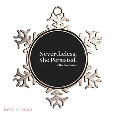 That Says Nevertheless She Persisted Ornament