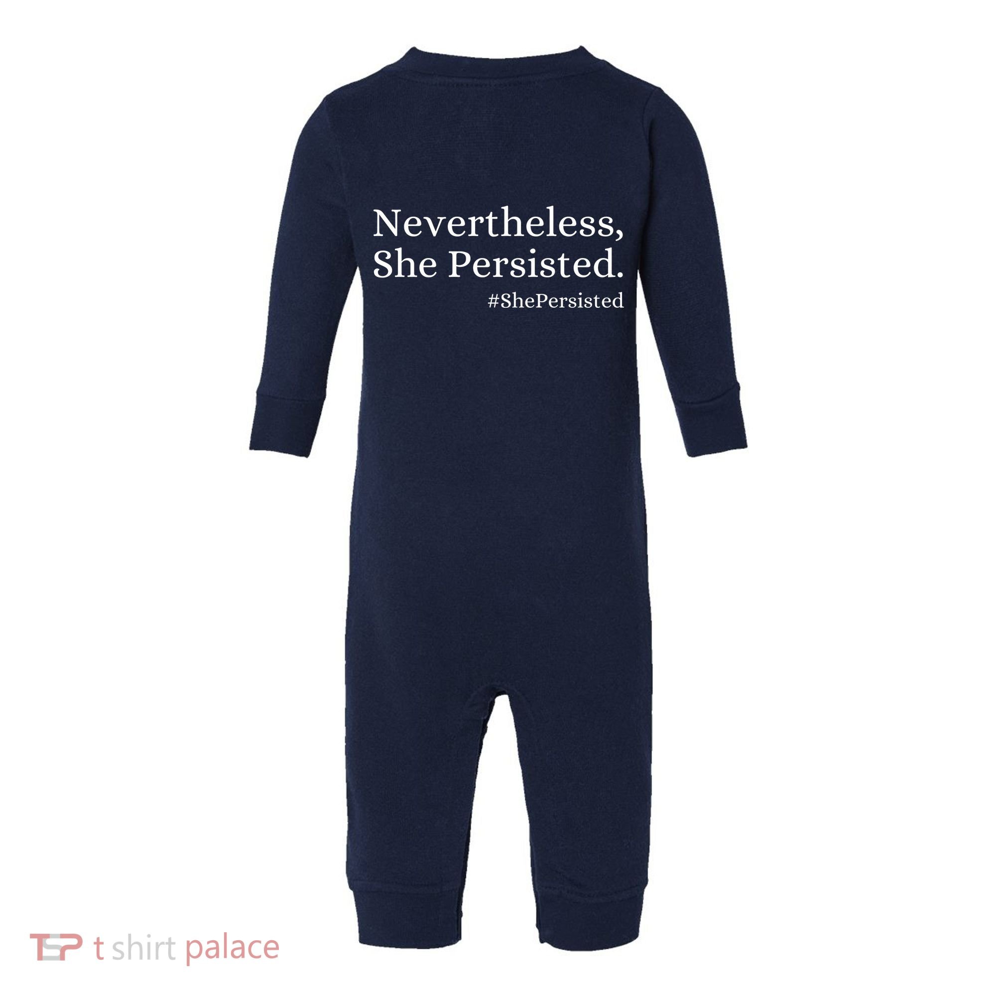 That Says Nevertheless She Persisted Infant Fleece One Piece