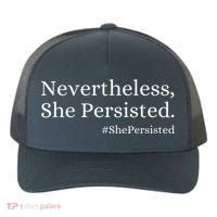 That Says Nevertheless She Persisted Yupoong Adult 5-Panel Trucker Hat thumb 0