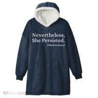 That Says Nevertheless She Persisted Hooded Wearable Blanket thumb 0