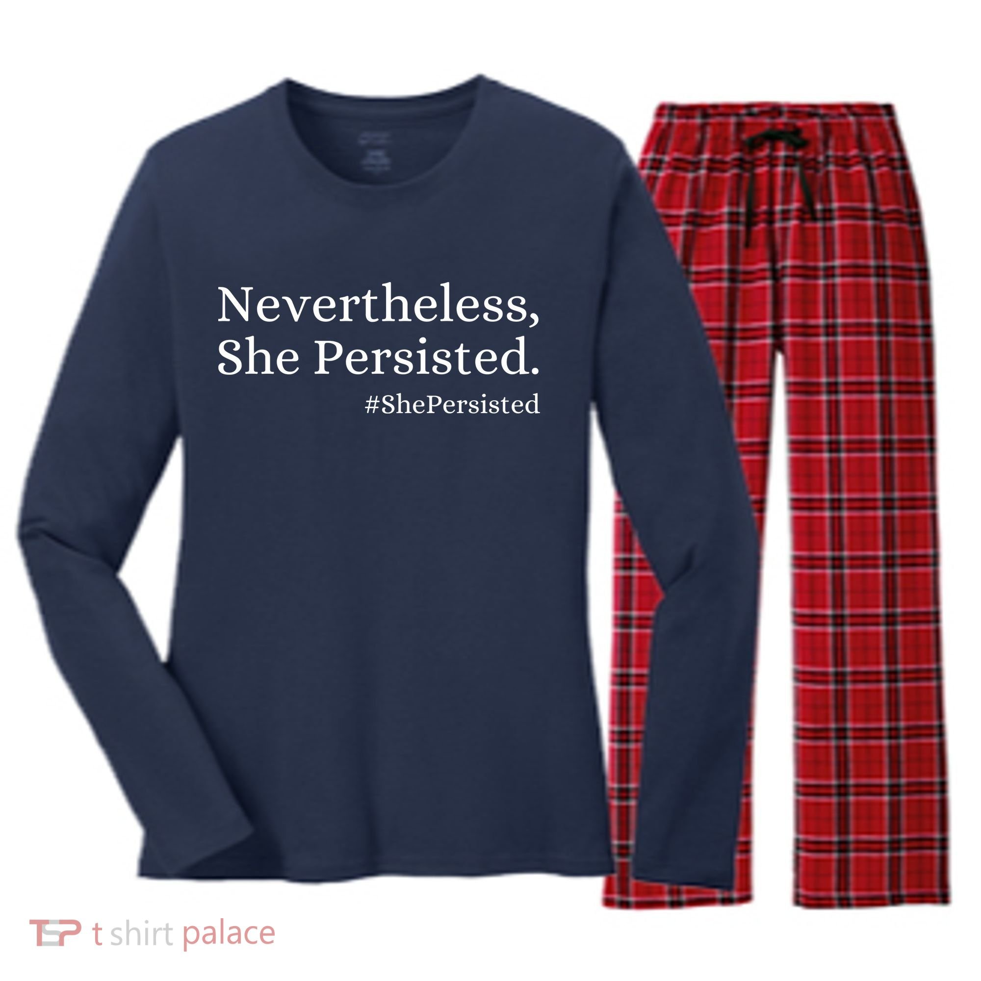 That Says Nevertheless She Persisted Women's Long Sleeve Flannel Pajama Set 