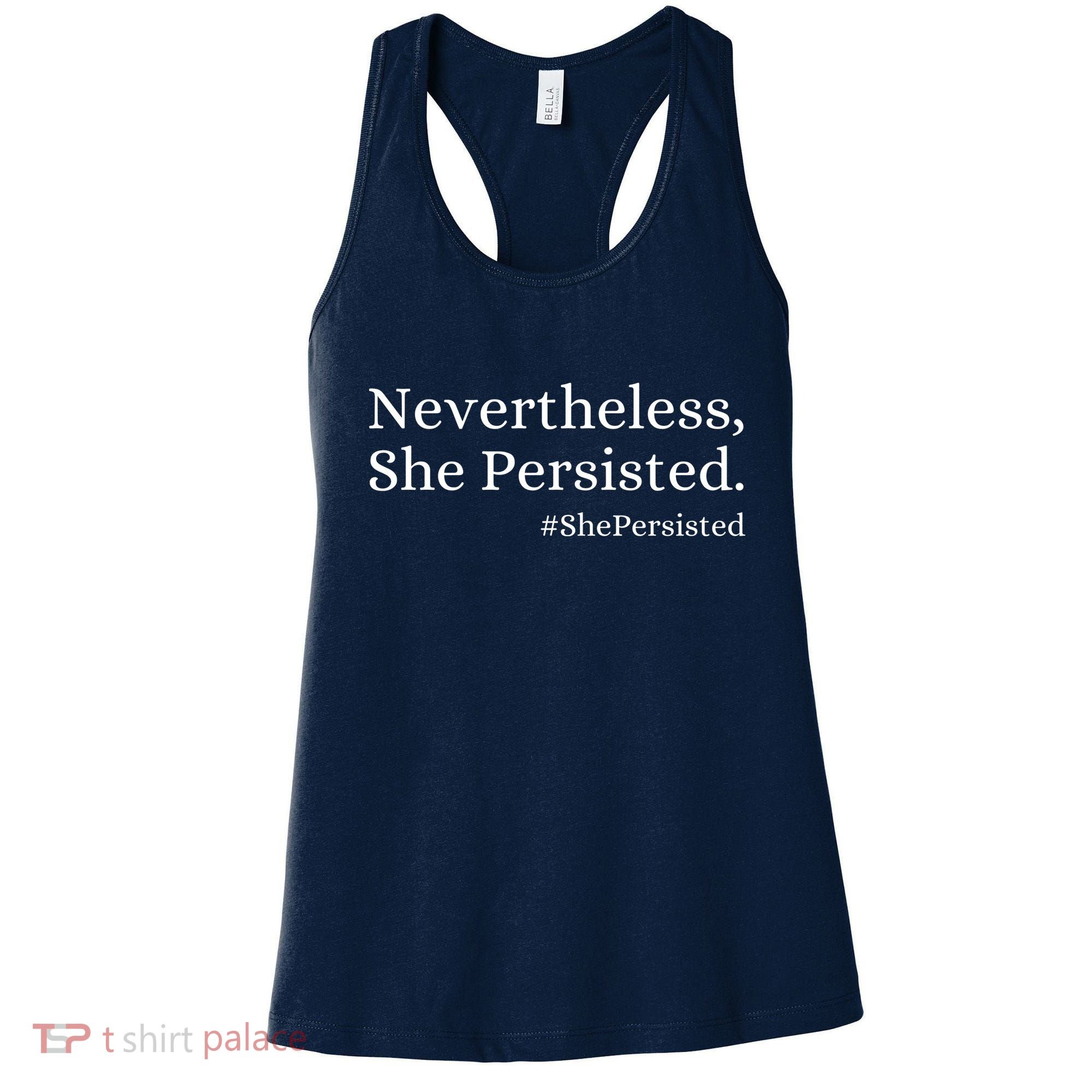 That Says Nevertheless She Persisted Women's Tank Top