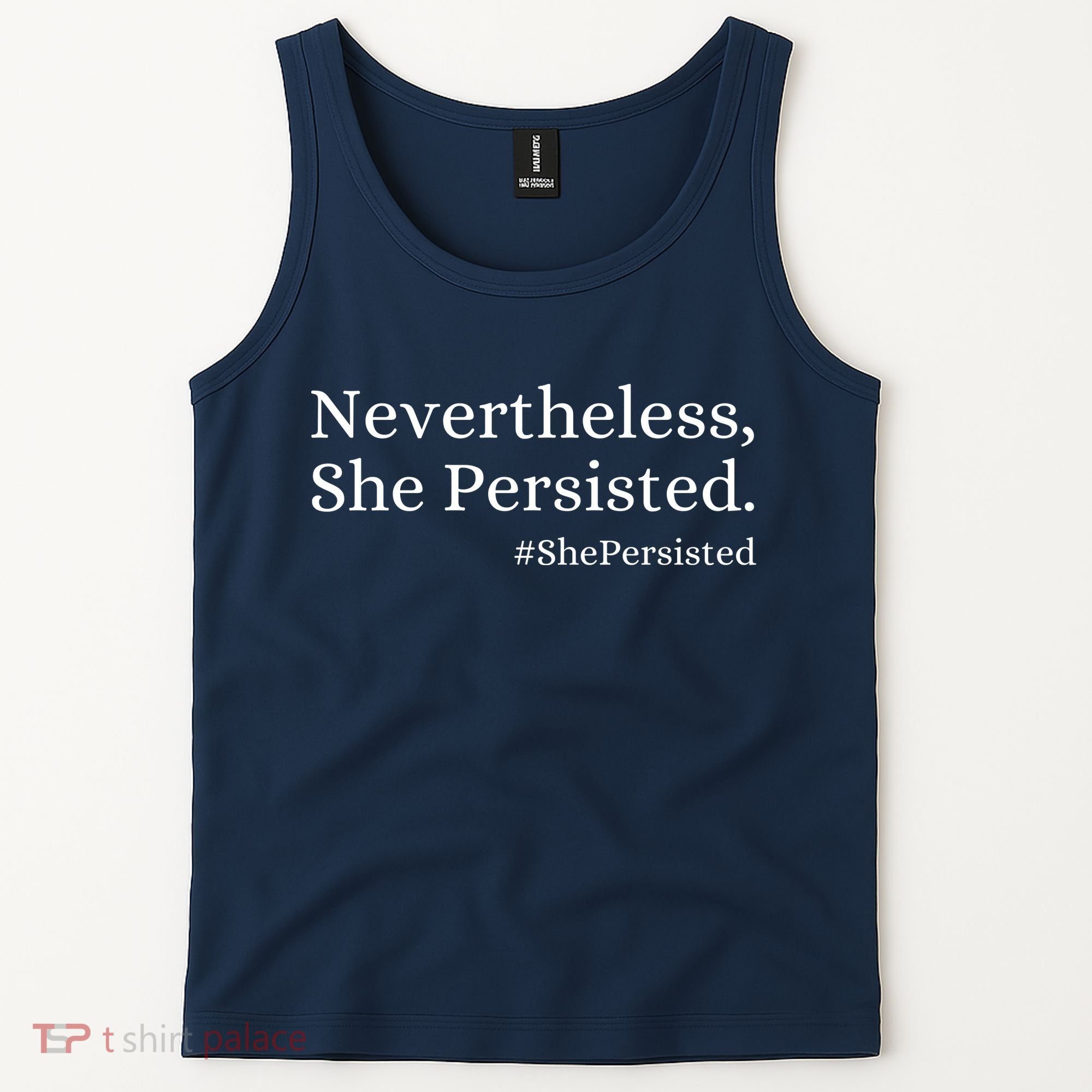 That Says Nevertheless She Persisted Tank Top