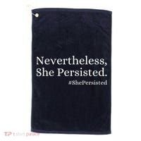 That Says Nevertheless She Persisted Golf Towel thumb 0