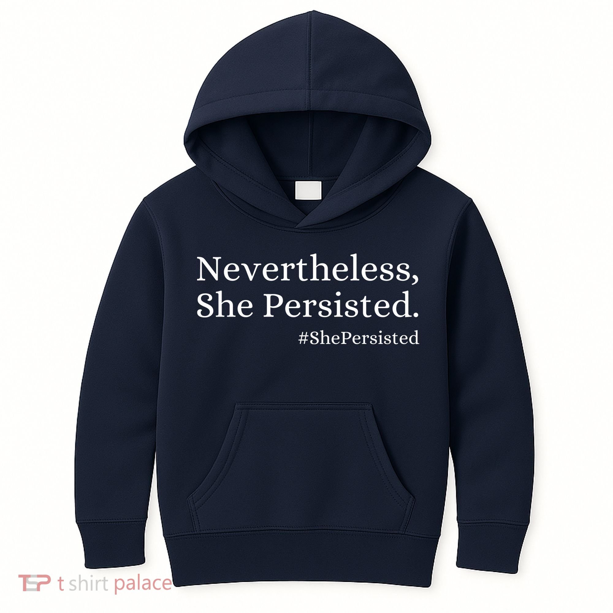 That Says Nevertheless She Persisted Kids Hoodie