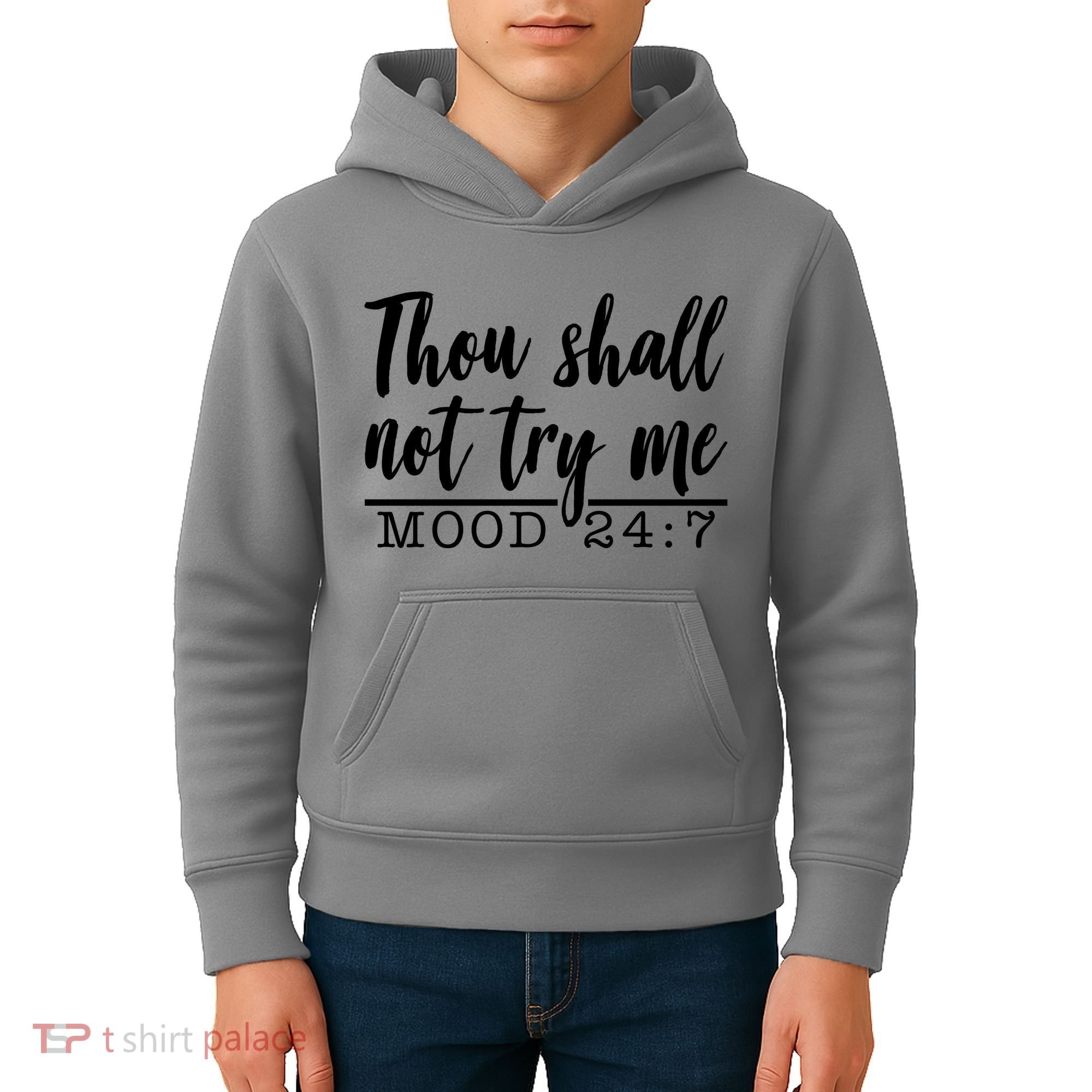 Thou Shall Not Try Me Mood 247 Funny Kids Hoodie