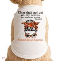 Thou Shalt Not Get On My Nerves Multiple Sclerosis Awareness Messy Bun MS Doggie Tank thumb 0