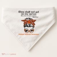 Thou Shalt Not Get On My Nerves Multiple Sclerosis Awareness Messy Bun MS USA-Made Doggie Bandana thumb 0