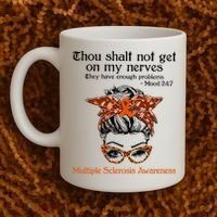 Thou Shalt Not Get On My Nerves Multiple Sclerosis Awareness Messy Bun MS Coffee Mug thumb 2