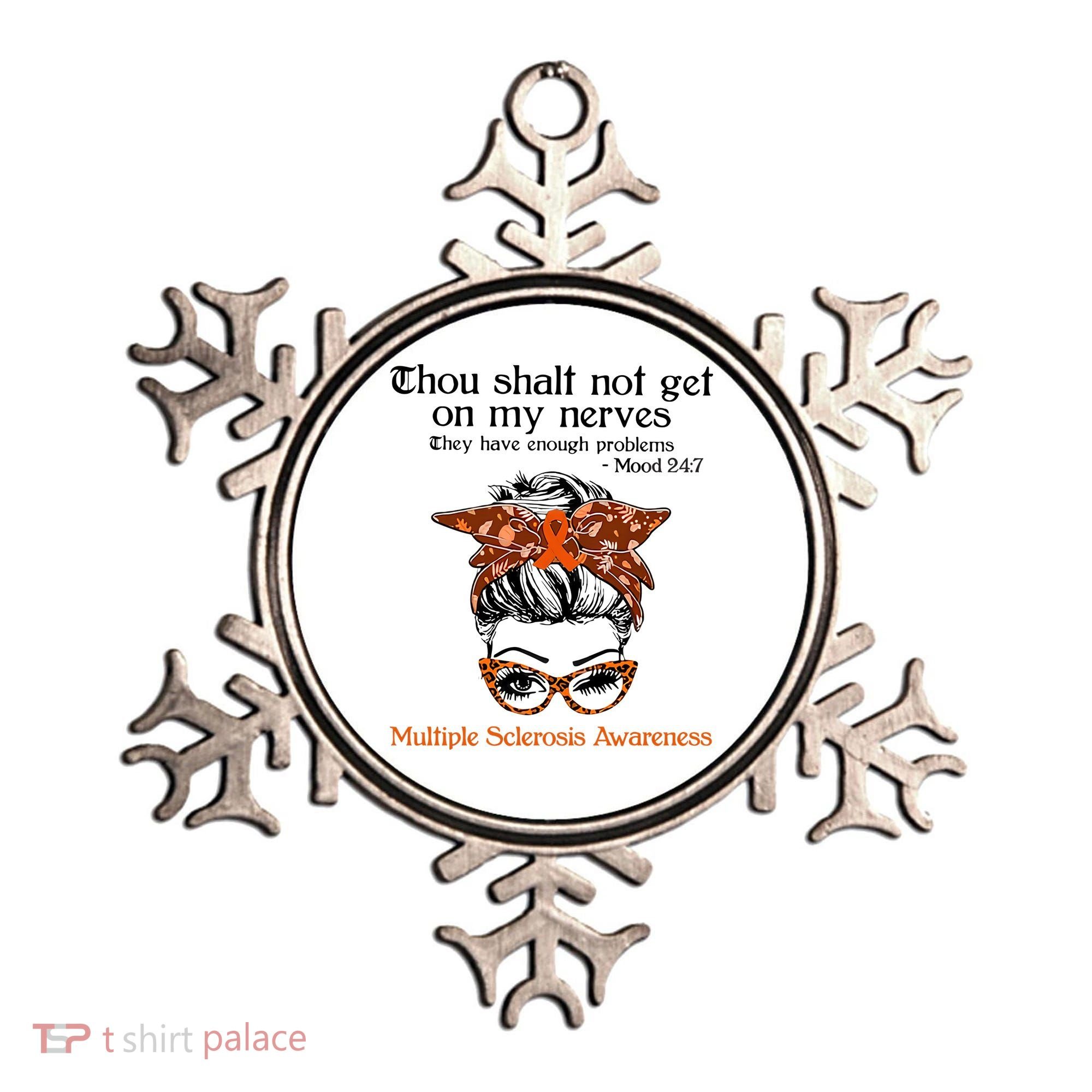 Thou Shalt Not Get On My Nerves Multiple Sclerosis Awareness Messy Bun MS Ornament