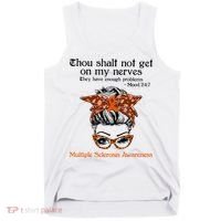 Thou Shalt Not Get On My Nerves Multiple Sclerosis Awareness Messy Bun MS Tank Top thumb 0