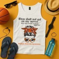 Thou Shalt Not Get On My Nerves Multiple Sclerosis Awareness Messy Bun MS Tank Top thumb 4