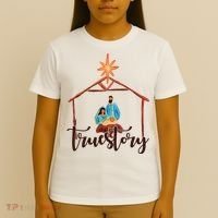 True Story Nativity Mary And Jesus T-Shirt thumb 4