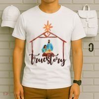 True Story Nativity Mary And Jesus T-Shirt thumb 6