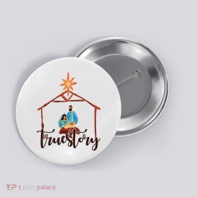 True Story Nativity Mary And Jesus Button
