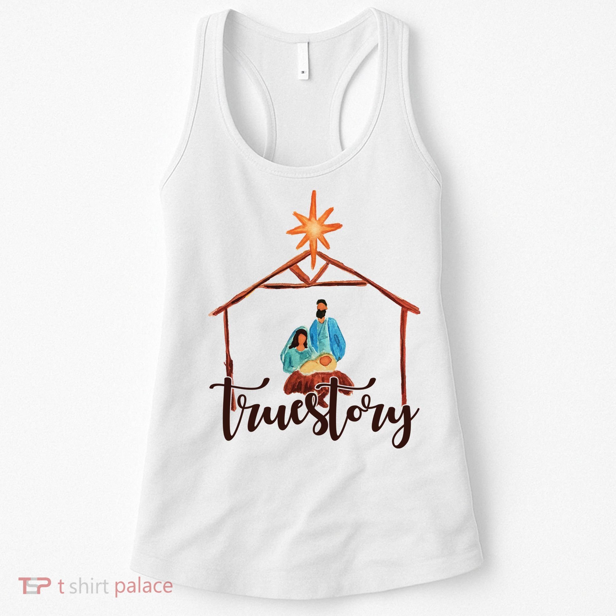 True Story Nativity Mary And Jesus Women's Tank Top